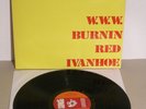 BURNIN RED IVANHOE W.W.W. Danish Sonet 1971 1st pressing *EX+* LP Psych/Prog