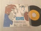 ELVIS PRESLEY - DON'T CRY DADDY / RUBBERNECKIN 7