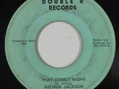 Northern Soul 45 - George Jackson - That Lonely Night - Double R - mp3