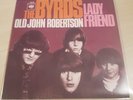 The Byrds - Old John Robertson, Lady Friend CBS