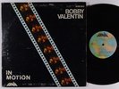 BOBBY VALENTIN In Motion LP on Fania NM/VG++
