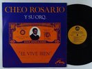 CHEO ROSARIO El Vive Bien LP on Salsa