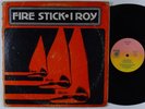 I ROY Fire Stick LP on Harry