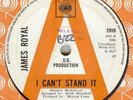 JAMES ROYAL***I CAN'T STAND IT***DEMO***MOD***SOUL***DANCER***CBS