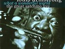 LOUIS ARMSTRONG-What A Wonderful World Great Satchmo Live (UK IMPORT)  VINYL NEW