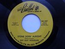 SHY GUY DOUGLAS 45 STONE DOIN' ALRIGHT ORIG USA BULLET 1969 SWAMP BLUES BOPPER