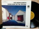 Wes Montgomery ‎– Down Here On The Ground 33T LP VG+/EX A&M Records ‎– 212 038
