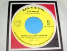 ELVIS PRESLEY Little Less Conversation 45 Original RCA YELLOW LABEL PROMO NICE