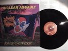 Nuclear Assault - Something wicked - LP #24701