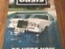 Oasis Be Here Now Poster