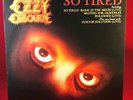 OZZY OSBOURNE So Tired 1984 UK 12