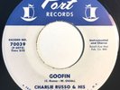 * CHARLIE RUSSO & ORCH Goofin/Party POPCORN R&B MOD NORTHERN SOUL Port 45 Hear