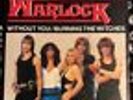 Warlock-Without You/Burning The Witches Vinyl 45rpm Doro
