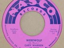 Nasco 6017 - Gary Warren - Werewolf / Midnight Rain - rockabilly popcorn 45rpm