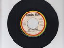 ROOTS RUN/ DIP & FORWARD - WADE DYCE & BOB LIVINGSTON  (80'S REGGAE ROOTS 7