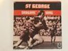 St George Dragons Team Song 7” 45 Rugby League NRL