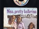 ABBA - Björn & Benny Anna & Frida - Nina Pretty Ballerina - He is Your Brother