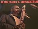 JOHN COLTRANE Black Pearls LP PRESTIGE PR 7316 blue lbl mono VAN GELDER NM