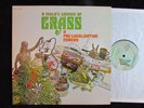 A CHILD’S GARDEN OF GRASS a pre-legalization comdey ORIGINAL LP 420/hippie MINT