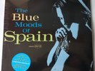 SPAIN - THE BLUE MOODS OF... - 2 LP 2015 LIMITED 180G BLUE VINYL - NEW SEALED