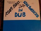 ROOTS RADICS meet the SOUL SYNDICATE 