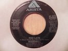MANDRILL 45, TOO LATE, HOLIDAY, ARISTA LABEL, MINT-