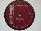 SONNY BOY WILLIAMSON - Cross my heart/Dissatisfied - CHECKER 910 - BLUES 78