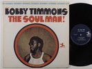 BOBBY TIMMONS The Soul Man  PRESTIGE LP