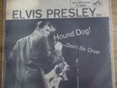 Elvis Presley - Hound Dog / Don’t be cruel  auf original US RCA 47-6604