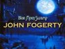 John Fogerty - Blue Moon Swamp [LP] (180 Gram, download) 2017 vinyl