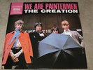 THE CREATION - WE ARE PAINTERMEN - NEW
