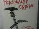 Personality Crisis Creatures for Awhile Record
