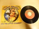 NANCY SINATRA 100 YEARS/SEE THE LITTLE CHILDREN GEMA REPRISE RECORDS GERMANY OOP