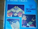 RICCARDO ZARA (I CAVALIERI DEL RE) L UOMO TIGRE (ANGIE) 45 GIRI