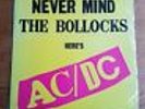 LP: Never Mind the Bollocks here's AC/DC - Live Colombus 78 (33trs Vinyle) ACDC