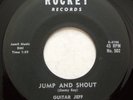 ROCKET 502 Guitar Jeff Orig RARE Rockabilly 45 Near Mint Jump And Shout
