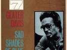 GEATER DAVIS Sad Shades Of Blue Deleted Vinyl LP
