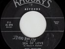 PHIL PHILLIPS Sea of Love ORIG SWAMP R&B DOO WOP 45 Khoury's *hear*