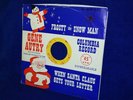 Gene Autry 45 rpm Frosty the Snowman/When Santa Clause Gets Your Letter Columbia