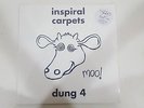 Inspiral Carpets Dung 4 Vinyl LP #V9E