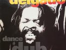Dance a Dub, Junior Delgado Big Cat LP ABB133