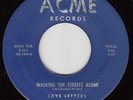LOVE LETTERS - Acme 714 - Walking the Streets Alone - '57 DOO-WOP 45 (strong VG)