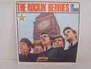 THE ROCKIN' BERRIES -  LP - THE ROCKIN' BERRIES IN TOWN  - 1965- OZ copy