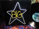 RARE ORIG 1972 ORIG = BIG STAR   #1 RECORD = Alex Chilton BEATLES Byrds BOX TOPS