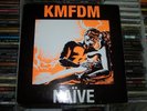 KMFDM..Naive LP.  Wax Trax Records