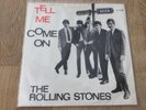 The Rolling Stones - Tell Me/Come On ++ Rare Holland Black Label Export 7“ Vinyl