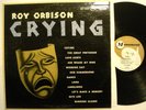 ROY ORBISON - CRYING - ORIGINAL MONUMENT RECORDS MONO LP - 1962