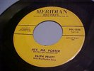 Ralph Pruitt -1959 ROCKABILLY - Hey Mr. Porter - GOOD AUDIO - Meridian 1506/1507