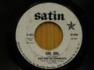 Shep & Downbeats 45 Girl Girl bw You're Never There - Satin nice VG garage