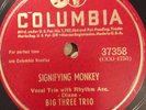 Big Three Trio -Signifying Monkey/If The Sea Was Whiskey-Columbia Records-78 rpm